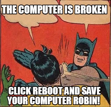 Just Reboot